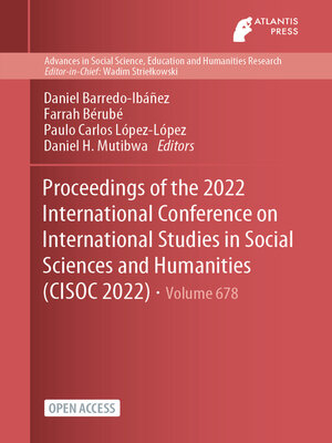 cover image of Proceedings of the 2022 International Conference on International Studies in Social Sciences and Humanities (CISOC 2022)